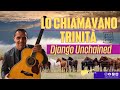 Trinity - Lo Chiamavano Trinità - Django Unchained - Arpeggio e Accordi - Chitarra