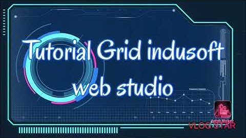 Tutorial - Grid Indusoft Web Studio