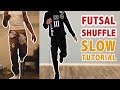 How To Futsal Shuffle (SLOW TUTORIAL) - Lil Uzi Dance