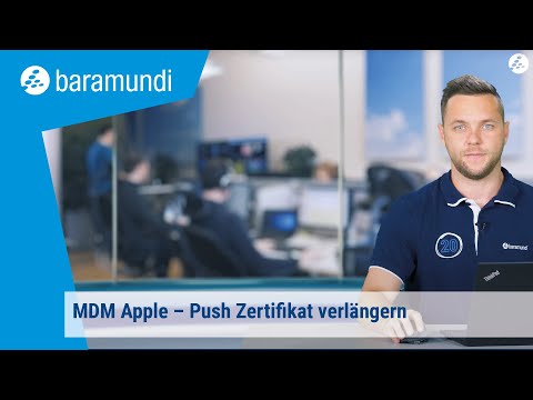 11 – MDM Apple – Push Zertifikat verlängern – baramundi ON AIR