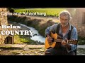 【Country Relax 105】Whispers of Dawn – Calm Country Tunes for Peaceful Mornings