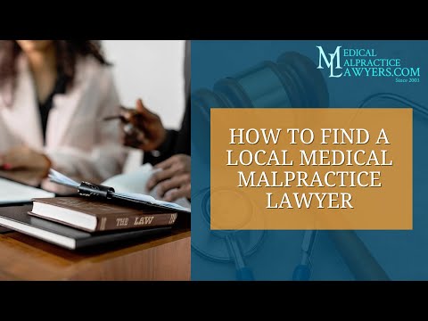 Medical Malpractice Lawyers