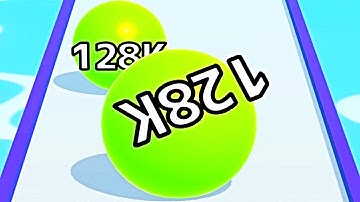 Ball Run Infinity Number Up To (128M, 256M, 512M, 1024M) ! All Levels Gameplay Part 94 android, ios