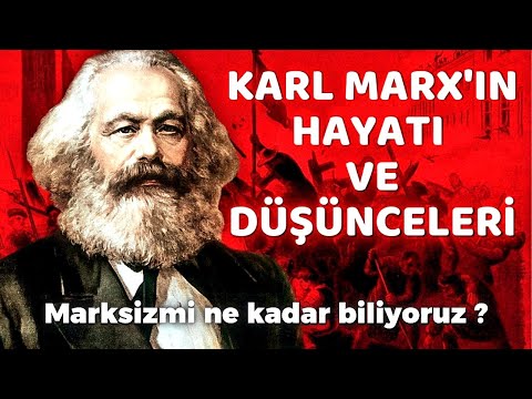 Video: Karl Marx'ın Biyografisi kısaca