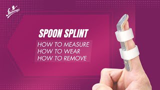 Spoon Splint | Flamingo | How to Wear
