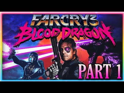 Far Cry 3 Blood Dragon Gameplay Walkthrough Part 1 - Sergeant Rex Power ...