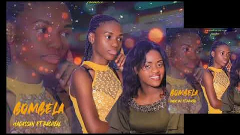 Hadassah ft Racheal - Bombela (Official Audio) Zambian Gospel Music Latest Video 2021