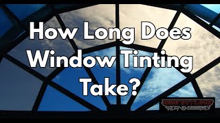 How Long Does Window Tinting Take for a Car or Home - Signature Tint and Design