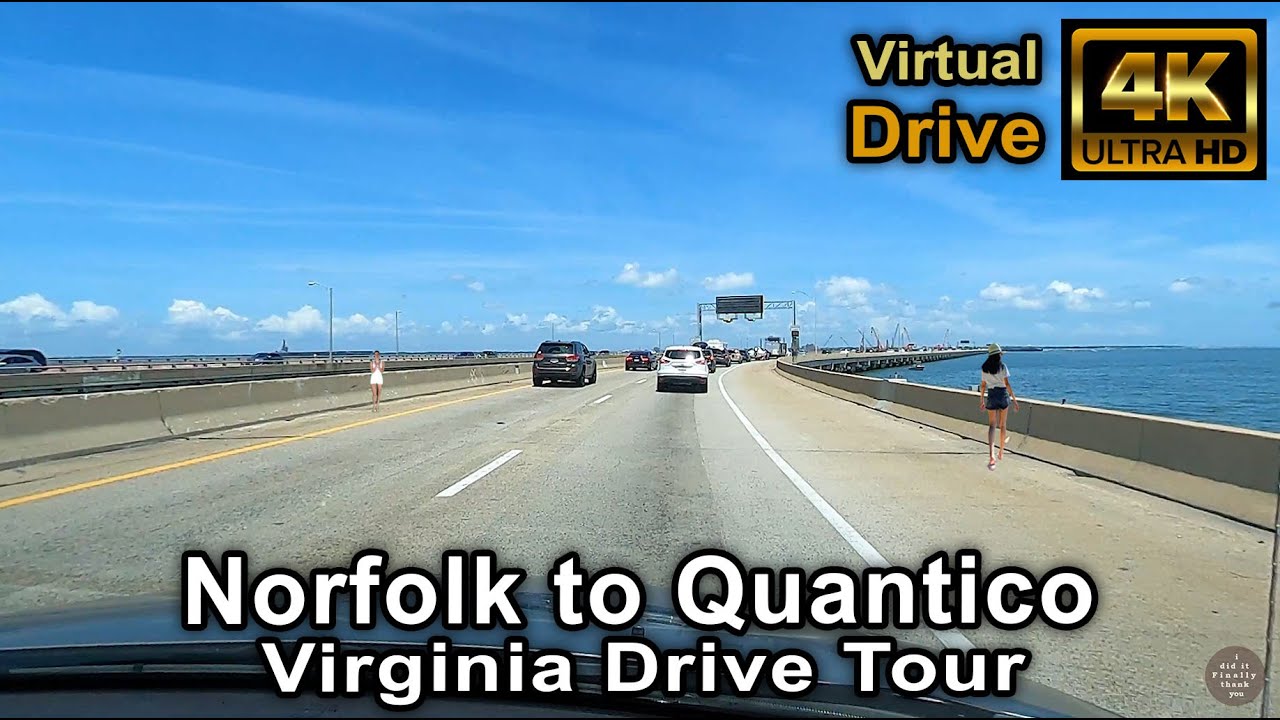 [4K] Driving from Norfolk to Quantico, Virginia - Virtual Drive Time Warp 4K UHD