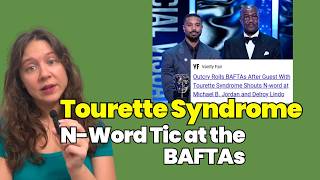 Touretter Comments on BAFTAs N-Word Tic Situation