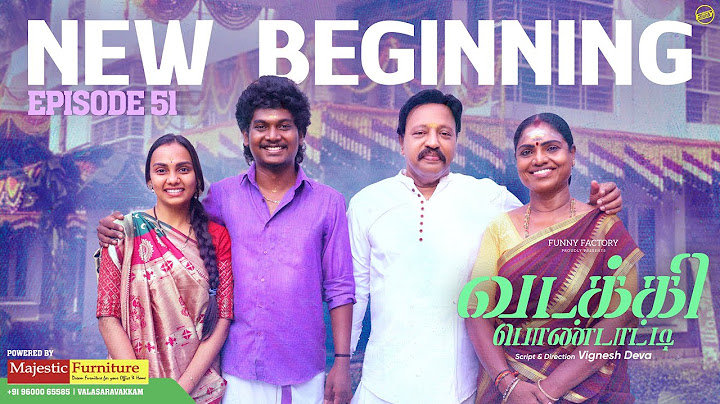வடக்கி பொண்டாட்டி - 51| NEW BEGINNING | Ft.Vignesh deva,Nikeytha | Funny Factory