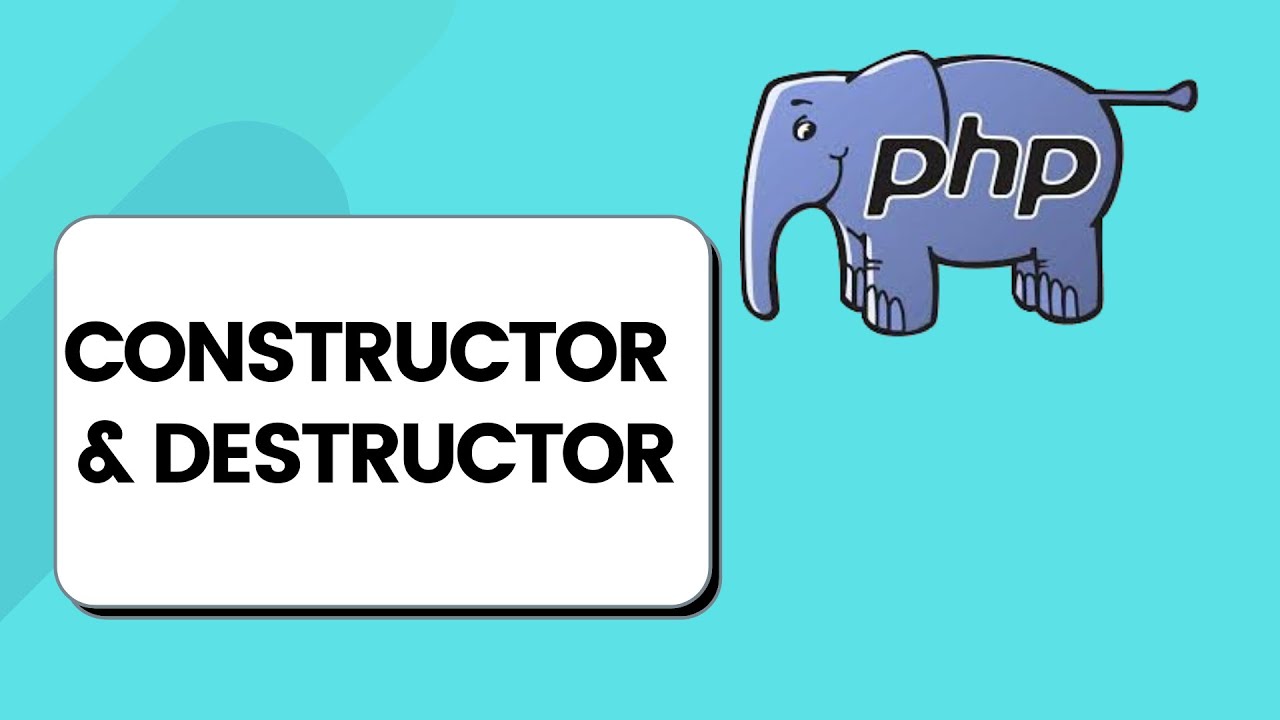 php constructor  2022 New  Constructor and Destructor in PHP