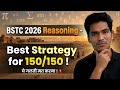 BSTC 2026 - Reasoning में 150/150 के लिए बेस्ट Strategy | BSTC 2026 Reasoning Strategy | #bstc