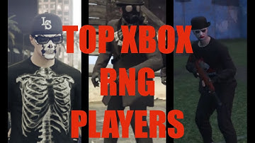 Top 5 Xbox RNG players GTA 5 RNG