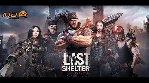 Last Shelter: Survival  - Gameplay IOS & Android
