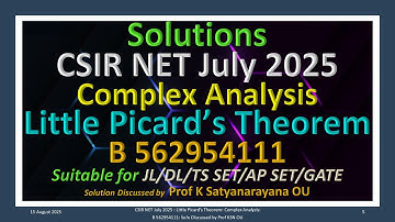 CSIR NET juli 2025 | Stelling van Kleine Picard | C A | B 562954111 | Oplossing besproken door Pr...