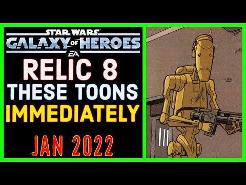 RELIC 8 THESE TOONS IMMEDIATELY (January 2022)