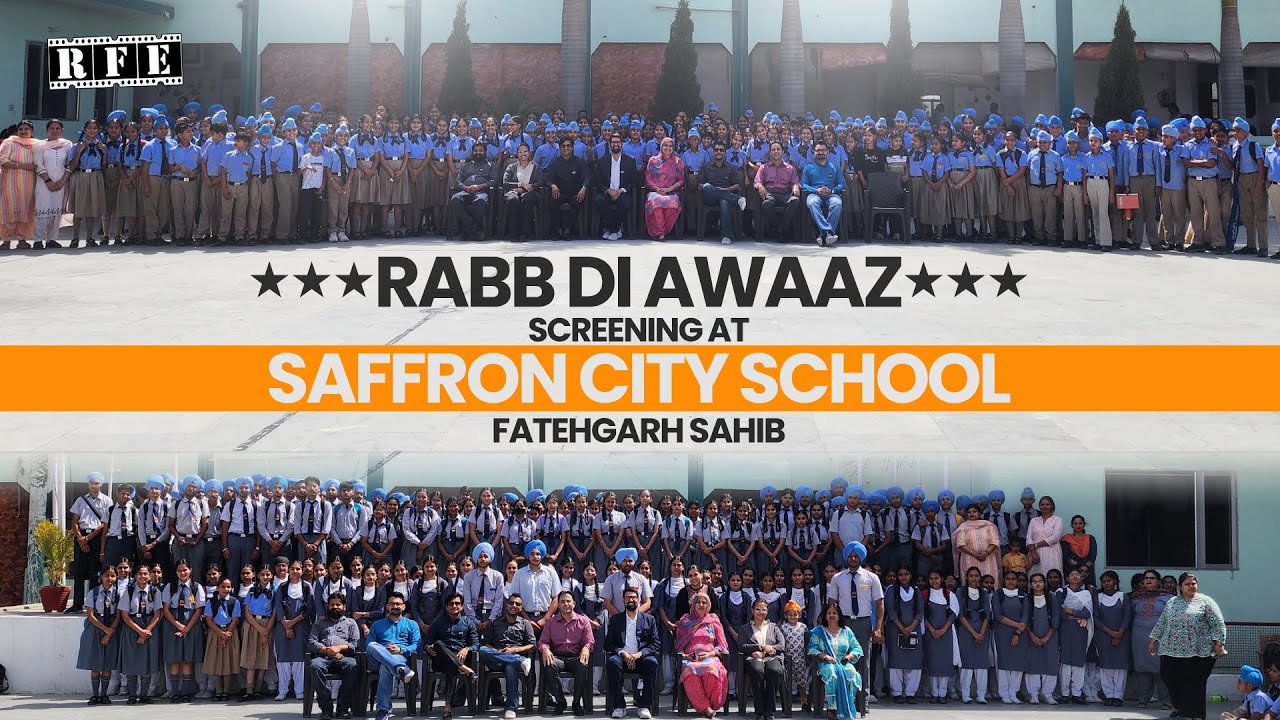 Rabb Di Awaaz Film Screening at Fatehgarh Sahib, Punjab at Saffron City