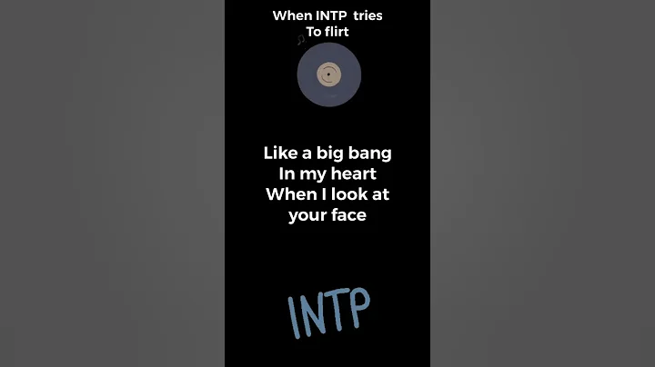 When INTP Tries To Flirt - INTP Song #Shorts