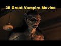 25 Great Vampire Movies List to Sink Your Teeth Into | WorldFree4uX