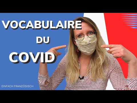 🇨🇵 30 Wörter auf Französisch zum Thema COVID
