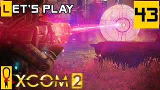 XCOM 2 - Part 43 - 3 Pipper - Let's Play - [Season 4 Legend]