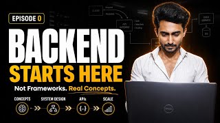 Stop Learning Frameworks! Learn Backend the Right Way 🚀 | Backend Engineering Masterclass Ep. 0