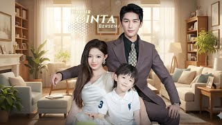 Takdir Cinta Bersemi EP2 / Anak kecil rindu ayah hingga sang miliuner mengakui dirinya sebagai putra