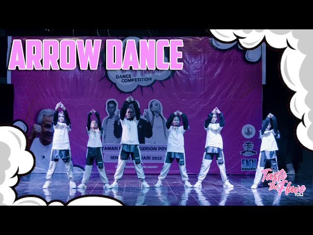 ARROW DANCE || TASTE THE FLAVE vol.1 - Dance Competition 2023 class=