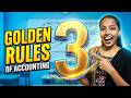 The One Rule You're Getting Wrong in Accounting💯Golden Rules of Accounting IAccounts  For BeginnersI
