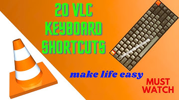 20 Essential VLC Keyboard Shortcuts You Need to Know for a Better Media Viewing Experience