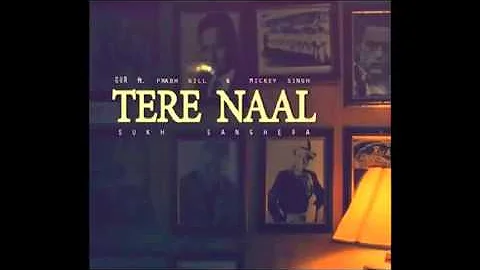Wipeout   Tere Naal ft  Gur, Prabh Gill, Mickey Singh