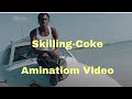 Skillibeng- Coke ( Animation Video)