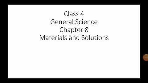 Class 4 Science Chapter 8