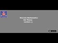 Discrete Mathematics|| Lecture 11 || Set Theory - Part 11 || By Deeksha Ma'am || IICS COLLEGE
