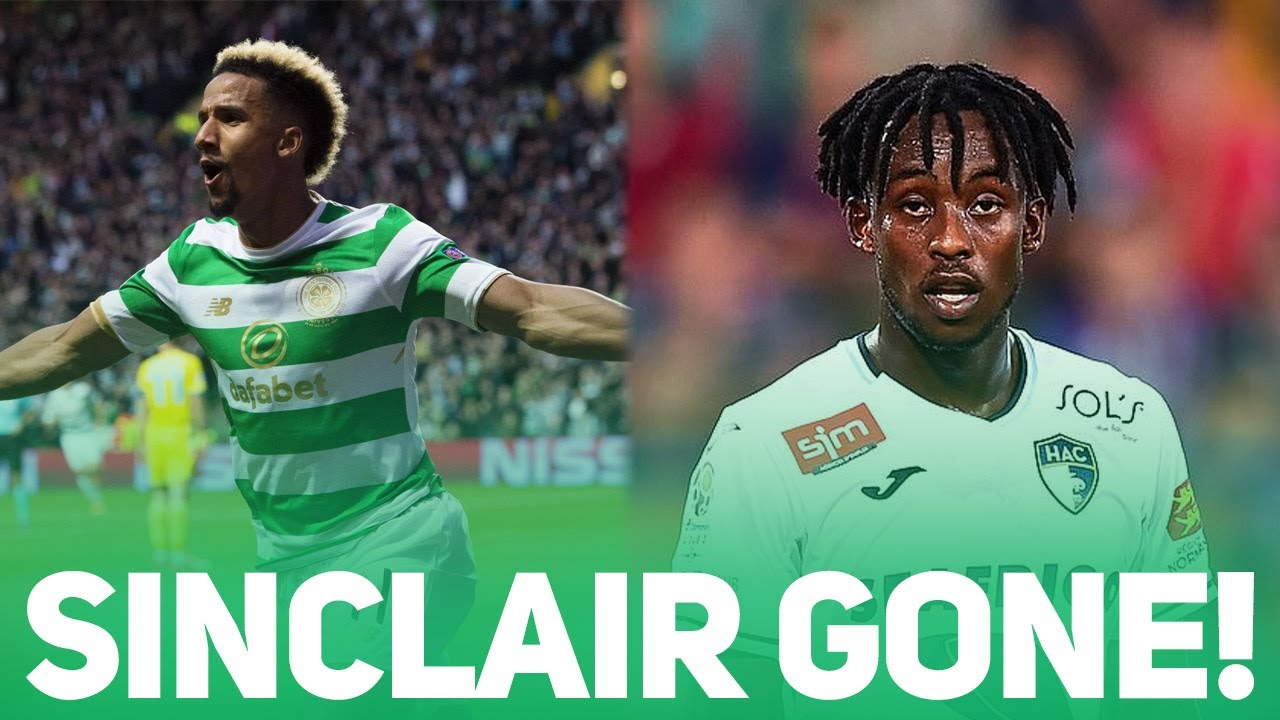 SCOTT SINCLAIR LEAVING CELTIC! | JANUARY SIGNINGS! | 2020 ON THE CHANNEL!