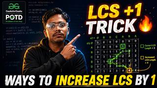 Ways to Increase LCS by One – GFG POTD | Full Dynamic Programming Explanation