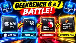 Geekbench 6 & 7 Battle! A20 Pro vs Xring O3 vs Snapdragon vs Dimensity