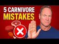 5 Carnivore Mistakes That Will Wreck Your Health!