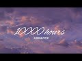 Gambar cover BTS Jungkook - 10000 Hours Cover Lyrics