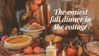 A Cosy and Homemade Supper  Cottagecore Fall Banquet, Autumn Simmer Pot and Misty Mountains | S2E3