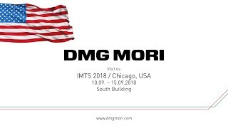 Preview: DMG MORI at IMTS 2018