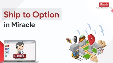 Ship to Party Concept in Miracle Accounting Software