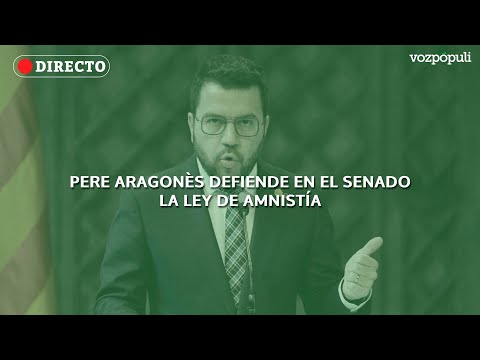 Pere Aragonès defiende en el Senado la Amnistía ante Ayuso y otros líderes autonómicos