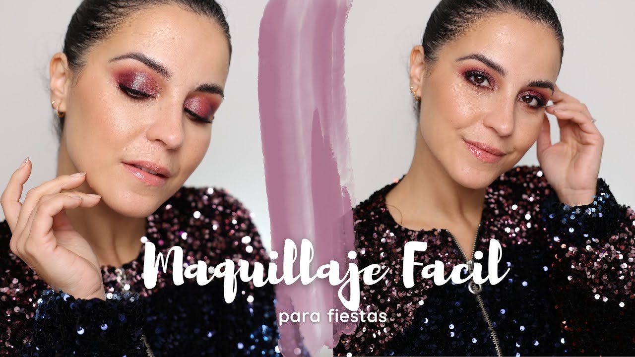Maquillaje Fácil para Fiestas