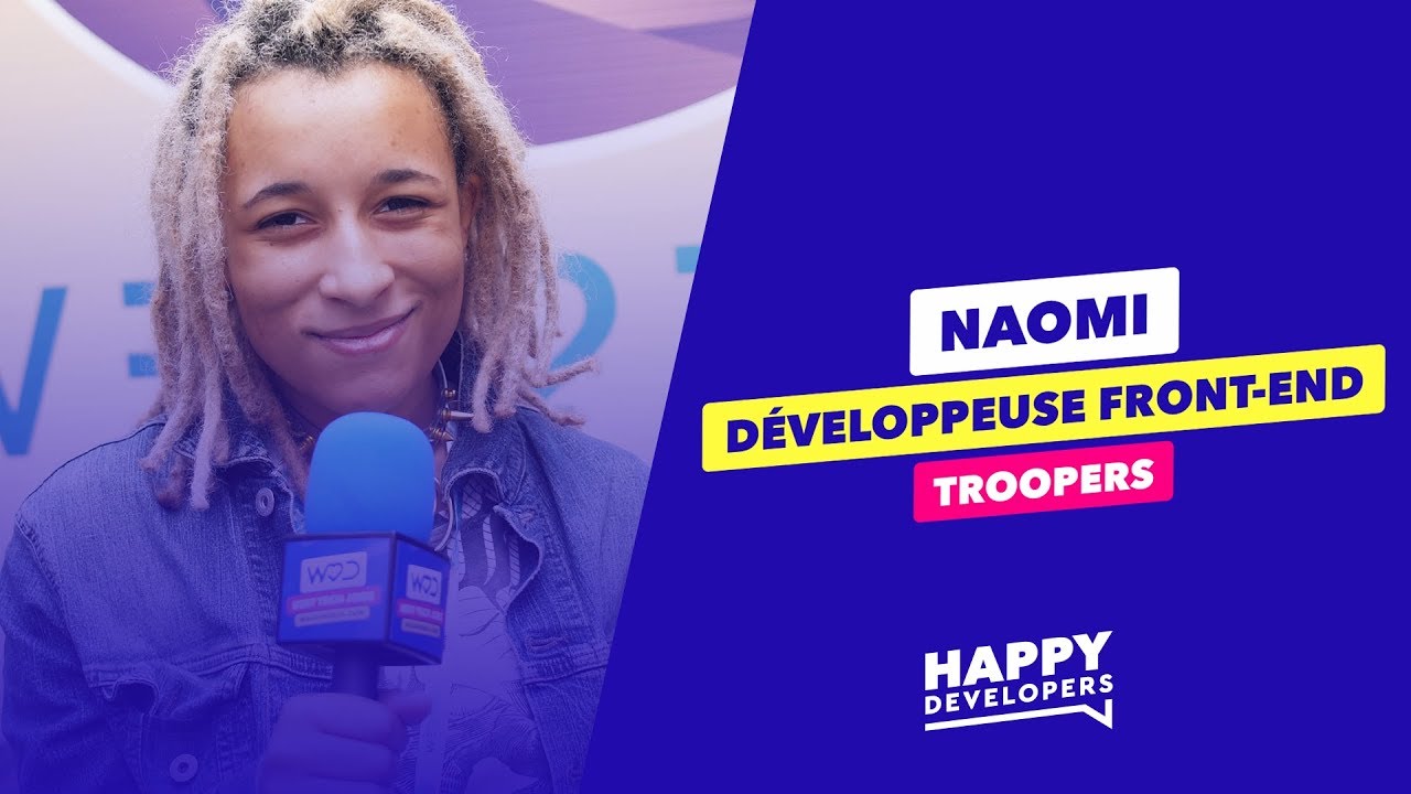 Happy Developers - Web2Day Nantes - Naomi de Troopers