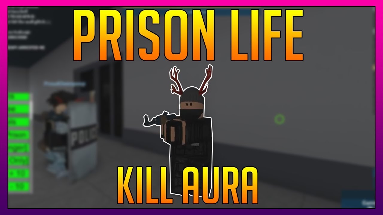 ROBLOX Exploit Trolling - PRISON LIFE KILL AURA - 