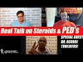 Real Talk on Steroids with Dr. George Touliatos| | MD Levrone Report E15