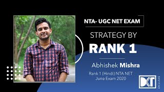 UGC NET Exam | Strategy To Get 100 Percentile In Hindi | By Abhishek Mishra, Rank 1, NET Exam 2020