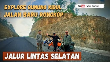Jalan Baru Jalur Lintas Selatan Rongkop Gunung Kidul